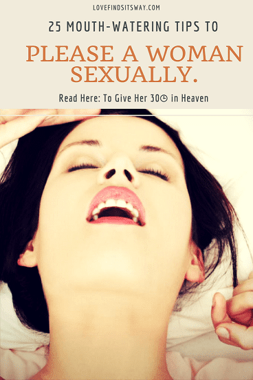 Ways To Sexually Please Women 26