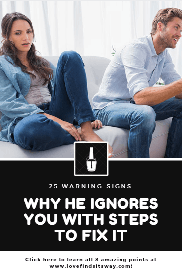 why-men-ignore-you-25-steps-checklist