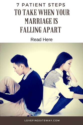 7-patient-steps-when-your-marriage-is-falling-apart