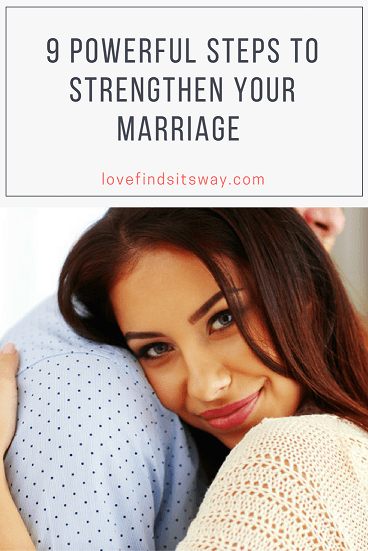 9-powerful-steps-to-strengthen-your-marriage