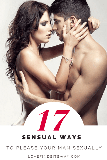 17-sensual-ways-to-please-a-man-sexually-in-bed-step-by-step-guide