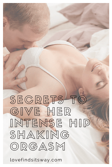 Intense-Orgasms-Learn-the-Secrets-to-Give-Her-Hip-Shaking-Orgasms