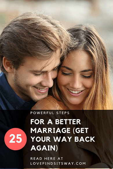 25-steps-for-better-marriage-get-your-way-back-again