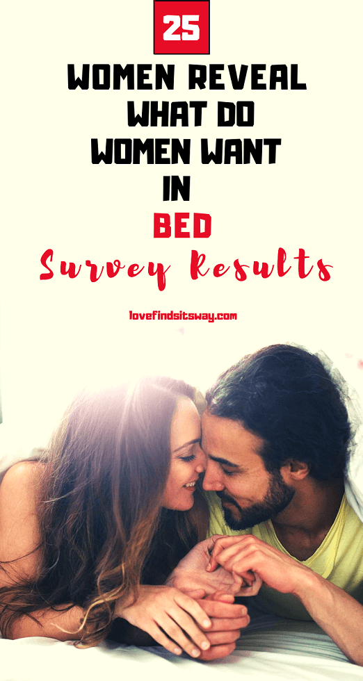 25 Women Reveal What Do Women Want In Bed Survey Results