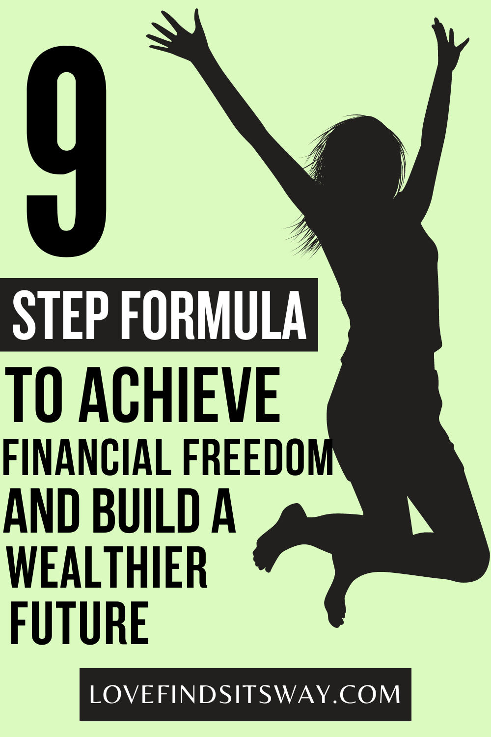 9-Steps-To-Achieve-Financial-Freedom-Build-a-Wealthier-Future