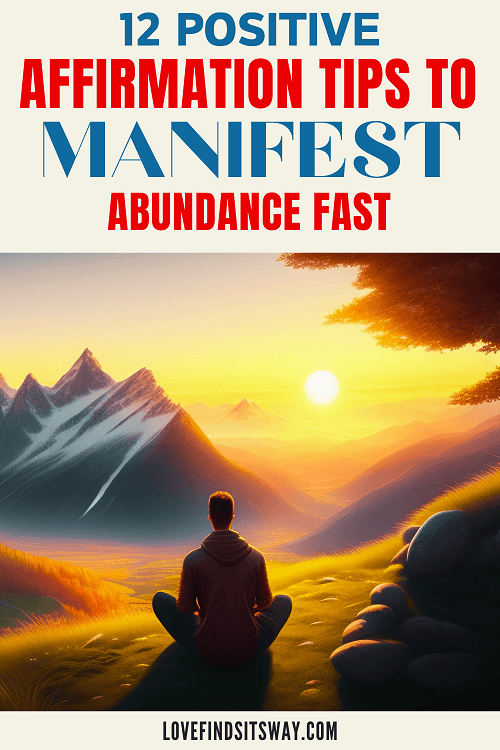 12-Positive-Affirmation-Ideas-To-Manifest-Abundance-Fast