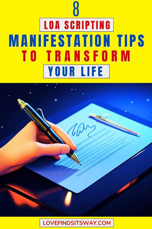 8-LOA-Scripting-Manifestation-Examples-That-Will-Transform-Your-Life