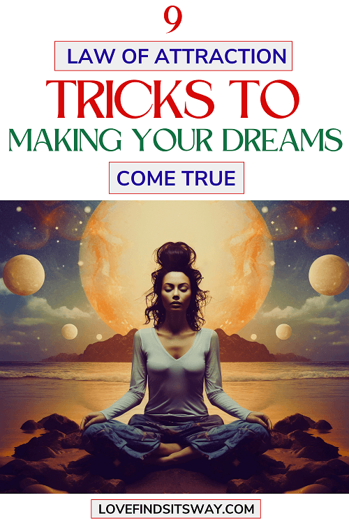 9-Law-of-Attraction-Tricks-To-Making-Your-Dreams-Come-True