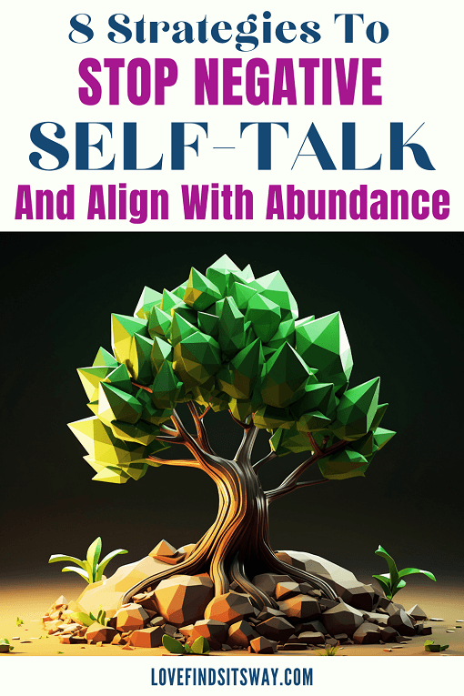 8-Steps-To-Stop-Negative-Self-Talk-And-Align-With-Abundance