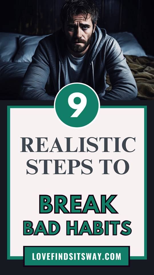 9-Ways-On-How-To-Break-Bad-Habits-And-Build-Good-Ones