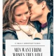 11 Important Things Men Want From Women (Nope It’s Not Sex Always)