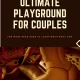 Sensual Massage: The Ultimate Playground of Pleasure for Couples