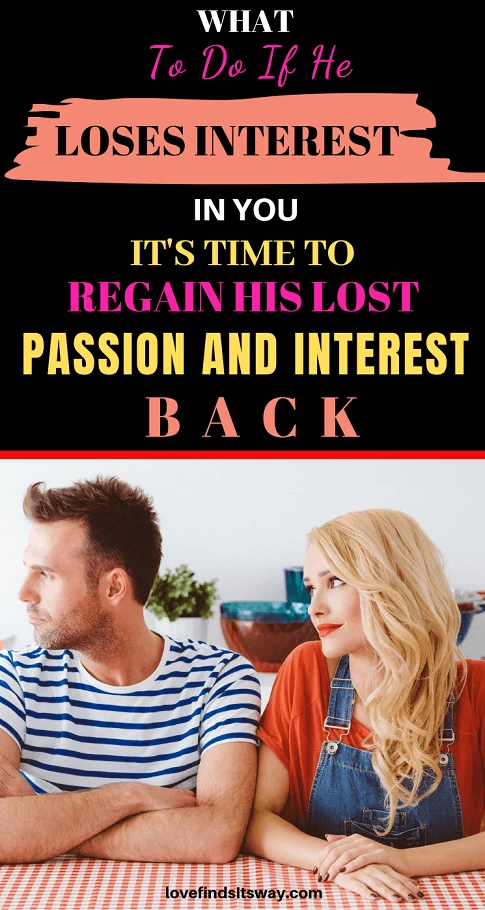 what-to-do-if-he-loses-interest-in-you what-to-do-if-he-loses-interest-in-you